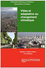 Les Villes Aujourd'hui, Quelle Vulnérabilité Au Changement Climatique ?